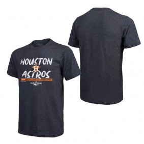 Men's Houston Astros Navy 2022 World Series Champions Still Here Tri-Blend T-Shirt