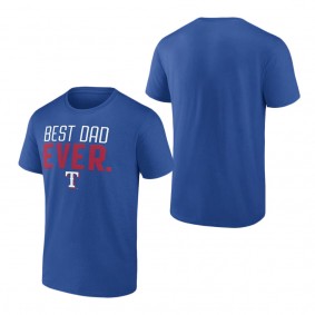 Men's Texas Rangers Fanatics Branded Royal Best Dad Ever T-Shirt